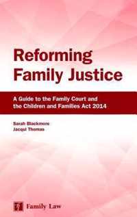 Reforming Family Justice