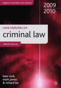 Core Statutes on Criminal Law 2009-2010