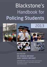 Blackstone's Handbook for Policing Students 2013