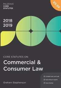 Core Statutes on Commercial & Consumer Law 2018-19