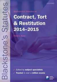 Blackstone's Statutes on Contract, Tort & Restitution 2014-2015