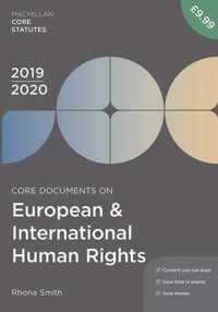 Core Documents on European and International Human Rights 2019-20