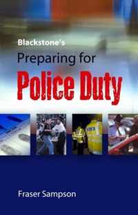 Blackstone's Preparing For Police Duty