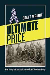 Ultimate Price: The Story of Police Killed on Duty