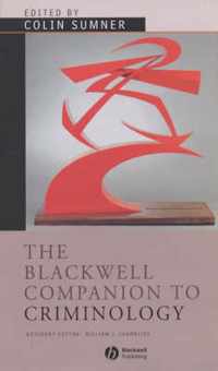 The Blackwell Companion to Criminology