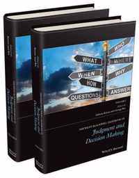 The Wiley Blackwell Handbook of Judgment and Decision Making