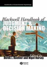 Blackwell Handbook Of Judgment And Decision Making