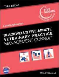 Blackwell's Five-Minute Veterinary Practice Management Consult