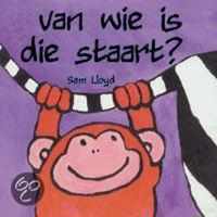 Van Wie Is Die Staart