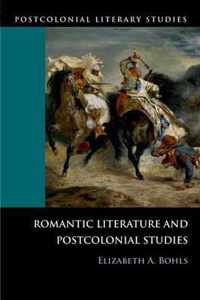 Romantic Literature and Postcolonial Studies