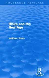 Blake and the New Age (Routledge Revivals)