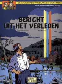 Blake & Mortimer 15 -   Bericht uit het verleden