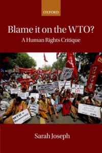 Blame it on the WTO?