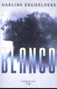 Blanco - Darline Degheldere - Paperback (9789464510027)