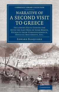 Narrative of a Second Visit to Greece