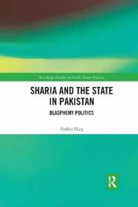 Sharia and the State in Pakistan