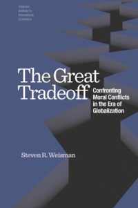 The Great Tradeoff - Confronting Moral Conflicts in the Era of Globalization