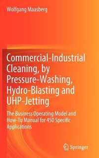 Commercial-Industrial Cleaning, by Pressure-Washing, Hydro-Blasting and UHP-Jetting