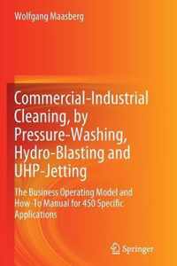 Commercial-Industrial Cleaning, by Pressure-Washing, Hydro-Blasting and UHP-Jetting