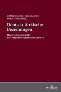 Deutsch-Tuerkische Beziehungen