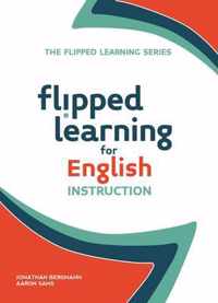 Flipped Learning for English Instruction