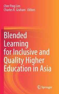 Blended Learning for Inclusive and Quality Higher Education in Asia