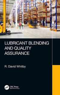 Lubricant Blending and Quality Assurance