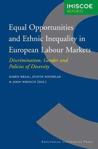 Equal Opportunities and Ethnic Inequality in European Labour Markets