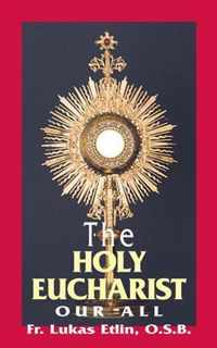 The Holy Eucharist