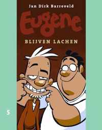 Eugene 05. blijven lachen