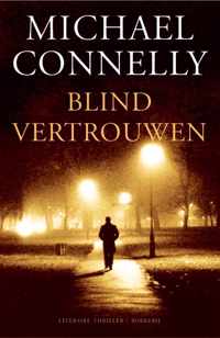 Harry Bosch 13 -   Blind vertrouwen