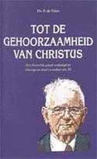 Tot de gehoorzaamheid van christus