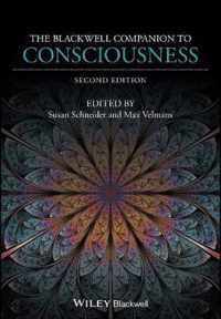 The Blackwell Companion to Consciousness