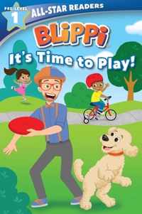 Blippi: It&apos;s Time to Play: All-Star Reader Pre-Level 1