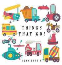 Things That Go!