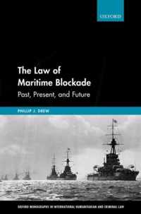 The Law of Maritime Blockade