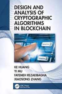 Design and Analysis of Cryptographic Algorithms in Blockchain