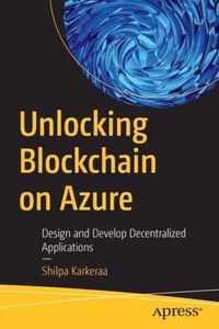 Unlocking Blockchain on Azure