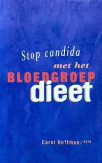 Stop Candida Met Bloedgroep Dieet