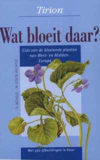 Wat Bloeit Daar?