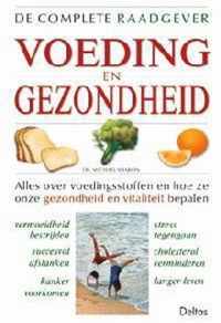 De complete raadgever Voeding en Gezondheid