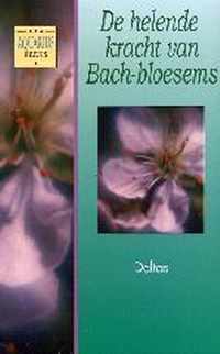 Helende Kracht Van Bach Bloesems