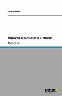 Rassismus in franzoesischen Vorstadten