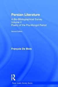 Persian Literature - A Bio-Bibliographical Survey