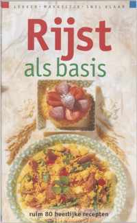 Rijst Als Basis