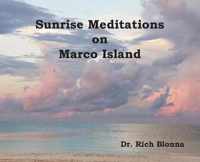 Sunrise Meditations on Marco Island