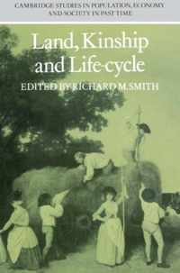 Land, Kinship and Life-Cycle