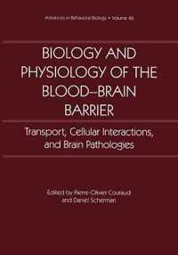 Biology and Physiology of the Blood-Brain Barrier