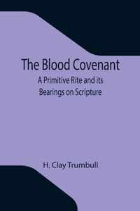 The Blood Covenant