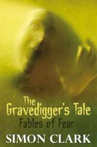 The Gravedigger's Tale